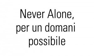 neveralone