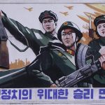 Manifesto di propaganda in Corea del Nord