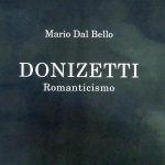 Gaetano Donizetti: il Romanticismo dal volto umano