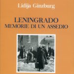 Lidija Ginzburg: la coscienza prigioniera