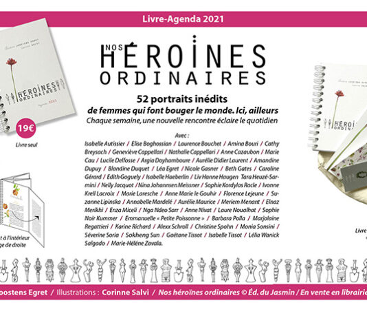 “Nos héroines ordinaires” 52 donne ordinarie e straordinarie