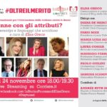 Stereotipi e linguaggi: #Oltreilmerito, per le donne