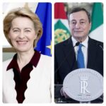 Von der Leyen – Draghi, l’unione fa la forza. I 2 leader si fanno sentire von der Leyen