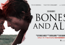 “Bones and All”: le ossa e tutto il resto Bones and All