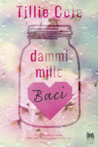 Dammi mille baci