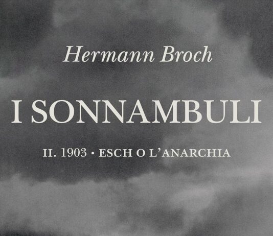 Broch: il vagare insensato dei sonnambuli broch