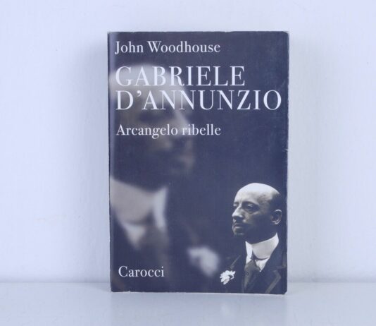 “Gabriele D’Annunzio. Arcangelo ribelle” D'Annunzio